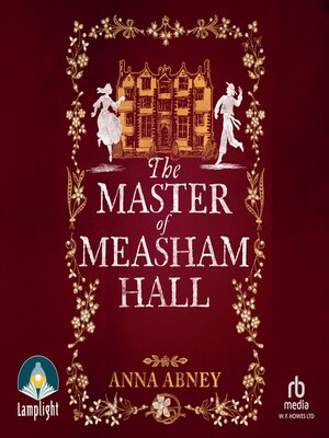 cover image of The Master of Measham Hall